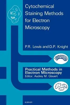 Metode de colorare citochimică pentru microscopia electronică - Cytochemical Staining Methods for Electron Microscopy