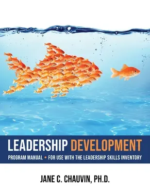 Programul de dezvoltare a leadership-ului - Leadership Development Program