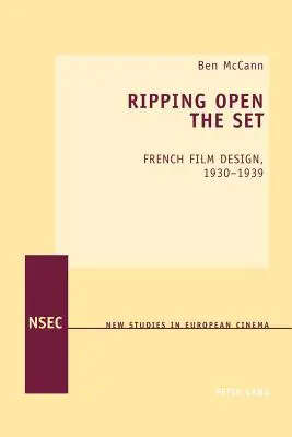 Ripping Open the Set; French Film Design, 1930-1939
