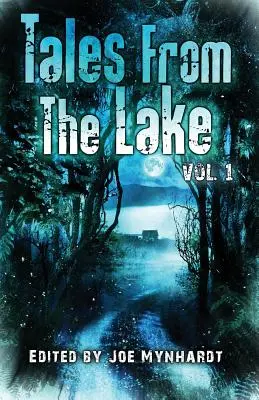 Povești din lac Vol.1 - Tales from The Lake Vol.1