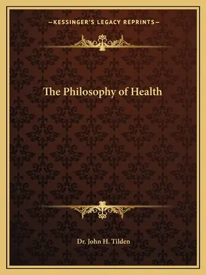 Filosofia sănătății - The Philosophy of Health
