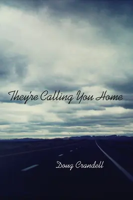 Te cheamă acasă - They're Calling You Home