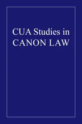 Personalitatea juridică canonică cu referire specială la statutul său în Statele Unite ale Americii - The Canonical Juristic Personality with Special Reference to Its Status in the United States of America