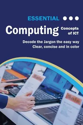Informatică esențială: Concepte ale TIC - Essential Computing: Concepts of ICT