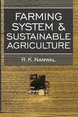 Sistemul de cultivare și agricultura durabilă - Farming System and Sustainable Agriculture