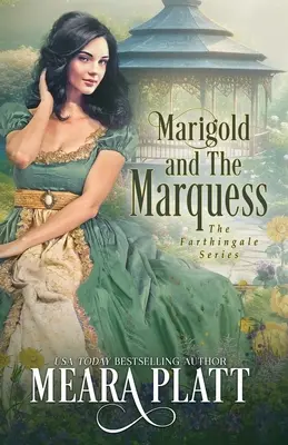 Marigold și Marchizul - Marigold and the Marquess