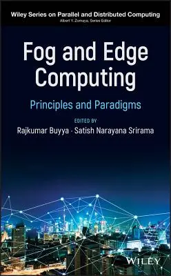 Fog și Edge Computing: Principii și paradigme - Fog and Edge Computing: Principles and Paradigms