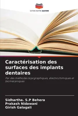 Caracterizarea suprafețelor implanturilor dentare - Caractrisation des surfaces des implants dentaires