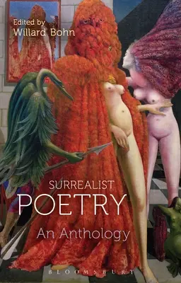 Poezia suprarealistă: O antologie - Surrealist Poetry: An Anthology
