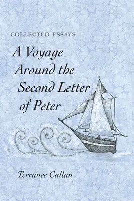 O călătorie în jurul celei de-a doua scrisori a lui Petru - A Voyage Around the Second Letter of Peter