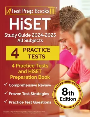 Ghid de studiu HiSET 2024-2025 Toate materiile: 4 teste practice și carte de pregătire pentru HiSET [Ediția a 8-a] - HiSET Study Guide 2024-2025 All Subjects: 4 Practice Tests and HiSET Preparation Book [8th Edition]