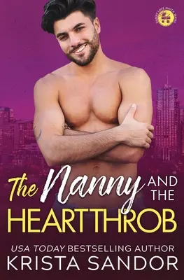 Bona și bătăușul - The Nanny and the Heartthrob