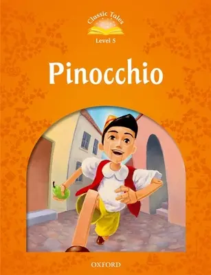 Povești clasice: Nivelul 5: Pinocchio - Classic Tales: Level 5: Pinocchio