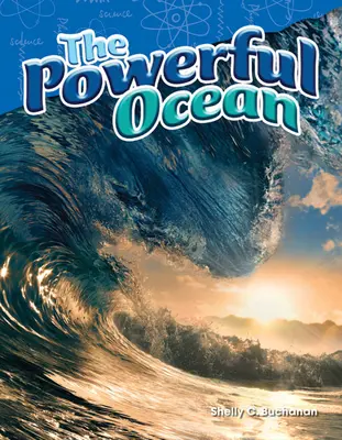 Oceanul puternic - The Powerful Ocean