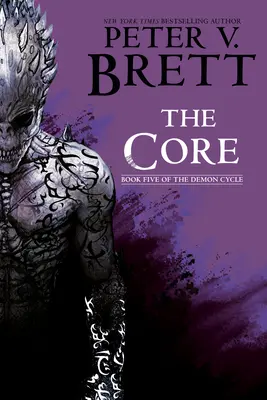 Miezul: Cartea a cincea din Ciclul Demonilor - The Core: Book Five of the Demon Cycle