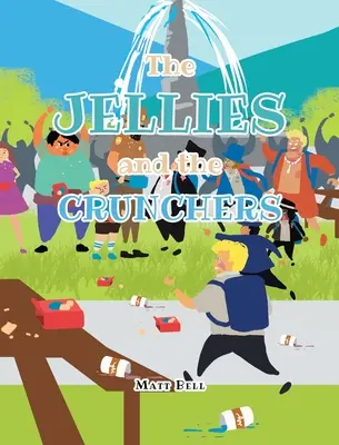Jellies și Crunchers - The Jellies and the Crunchers