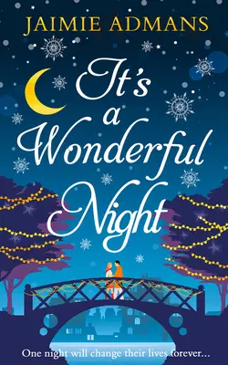 Este o noapte minunată - It's a Wonderful Night