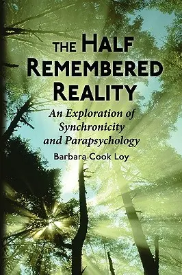 Realitatea amintită pe jumătate (The Half-Remembered Reality) - The Half-Remembered Reality