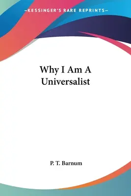 De ce sunt universalist - Why I Am A Universalist