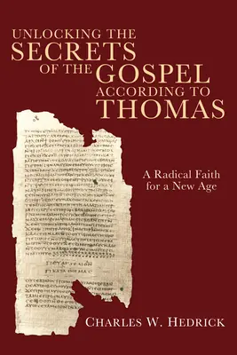 Descoperirea secretelor Evangheliei după Toma - Unlocking the Secrets of the Gospel according to Thomas
