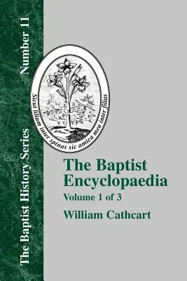 Enciclopedia Baptistă - Vol. 1 - The Baptist Encyclopedia - Vol. 1