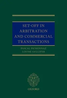 Set-Off în arbitraj și în tranzacțiile comerciale - Set-Off in Arbitration and Commercial Transactions