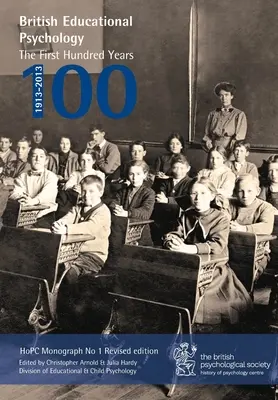 Psihologia educațională britanică: Prima sută de ani - British Educational Psychology: The First Hundred Years