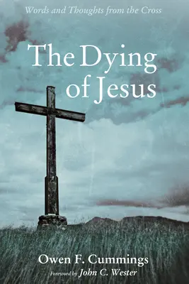 Moartea lui Iisus - The Dying of Jesus
