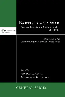 Baptiștii și războiul - Baptists and War