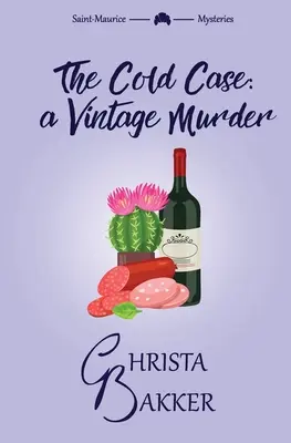The Cold Case: Un roman polițist impertinent, inteligent și mucalit - The Cold Case: A sassy, smart, and snotty cozy mystery