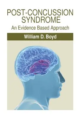 Sindromul post-contuzii: O abordare bazată pe dovezi - Post-Concussion Syndrome: An Evidence Based Approach
