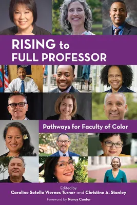Ridicarea la statutul de profesor titular: Căi de acces pentru cadrele didactice de culoare - Rising to Full Professor: Pathways for Faculty of Color