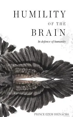 Umilința creierului - Humility of the Brain