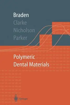 Materiale dentare polimerice - Polymeric Dental Materials