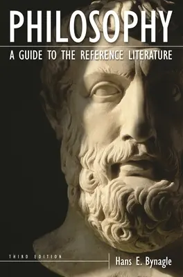 Filosofie: Un ghid al literaturii de referință - Philosophy: A Guide to the Reference Literature