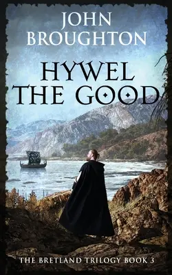 Hywel cel Bun - Hywel the Good