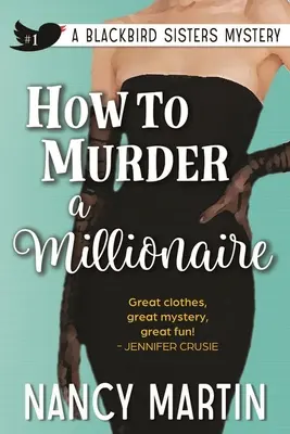 Cum să ucizi un milionar - How to Murder a Millionaire