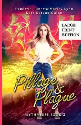 Pillaj și ciumă: O serie Young Adult Urban Fantasy Academy Versiune mare - Pillage & Plague: A Young Adult Urban Fantasy Academy Series Large Print Version