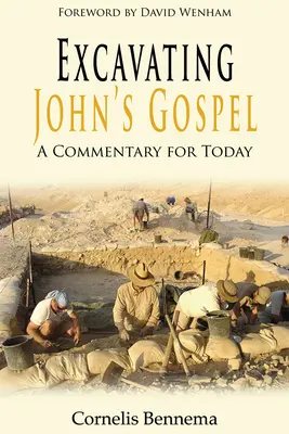 Excavarea Evangheliei lui Ioan - Excavating John's Gospel