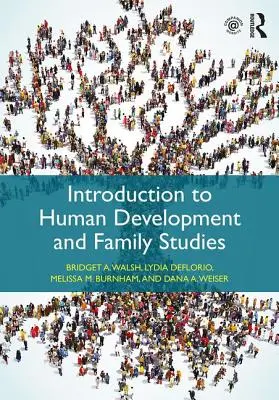Introducere în dezvoltarea umană și studiul familiei - Introduction to Human Development and Family Studies