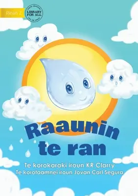 Ciclul apei - Raaunin te ran (Te Kiribati) - The Water Cycle - Raaunin te ran (Te Kiribati)