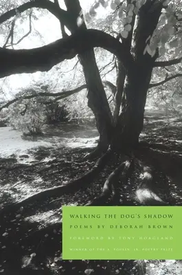 Umbra câinelui: Poezii - Walking the Dog's Shadow: Poems