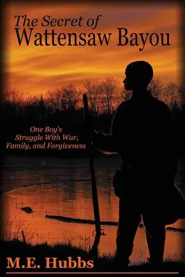 Secretul din Wattensaw Bayou - The Secret of Wattensaw Bayou