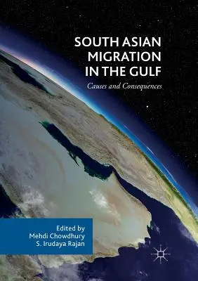 Migrația sud-asiatică în Golf: Cauze și consecințe - South Asian Migration in the Gulf: Causes and Consequences