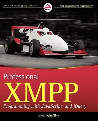 Programare Xmpp profesională cu JavaScript și Jquery - Professional Xmpp Programming with JavaScript and Jquery
