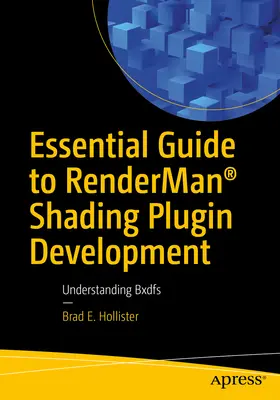 Ghid esențial pentru dezvoltarea pluginurilor de umbrire Renderman(r): Înțelegerea Bxdfs - Essential Guide to Renderman(r) Shading Plugin Development: Understanding Bxdfs