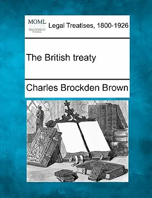 Tratatul britanic - The British Treaty