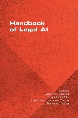 Manual de inteligență artificială juridică - Handbook of Legal AI