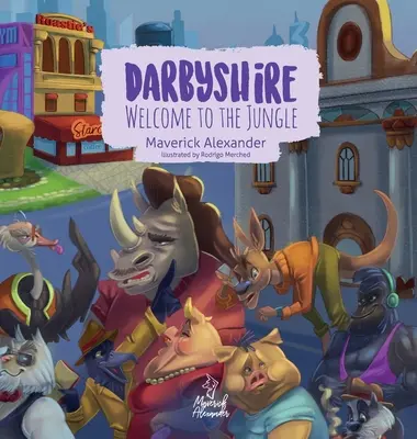 Darbyshire: Bine ați venit în junglă - Darbyshire: Welcome to the Jungle