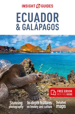 Insight Guides Ecuador & Galpagos: Ghid de călătorie cu carte electronică gratuită - Insight Guides Ecuador & Galpagos: Travel Guide with Free eBook